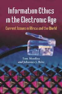 bokomslag Information Ethics in the Electronic Age