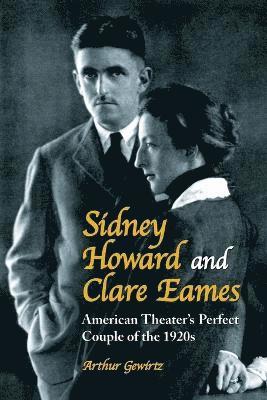 bokomslag Sidney Howard and Clare Eames