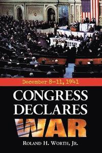 bokomslag Congress Declares War