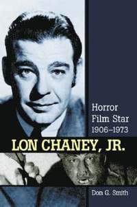 bokomslag Lon Chaney, Jr.