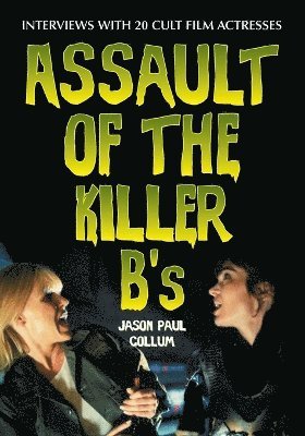 Assault of the Killer B's 1