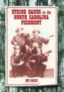 bokomslag String Bands in the North Carolina Piedmont