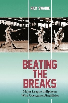 Rick Swaine - Beating the Breaks, Häftad