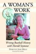 Dorothy Jane Mills - Woman's Work, Häftad