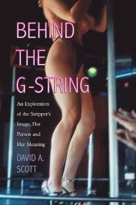 bokomslag Behind the G-string
