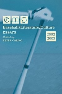 bokomslag Baseball/Literature/Culture