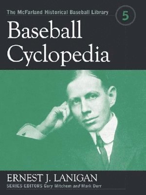 Ernest J. Lanigan, Gary Mitchem - Baseball Cyclopedia, Häftad