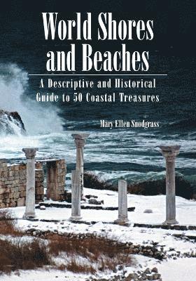 Mary Ellen Snodgrass - World Shores and Beaches, Häftad