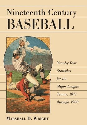 bokomslag Nineteenth Century Baseball