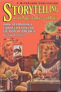 bokomslag Storytelling in the Pulps, Comics, and Radio