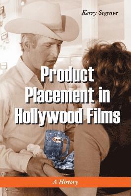 bokomslag Product Placement in Hollywood Films