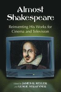 bokomslag Almost Shakespeare