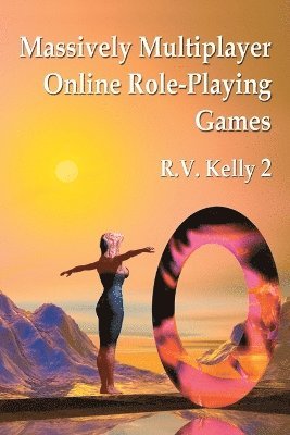 bokomslag Massively Multiplayer Online Role-Playing Games