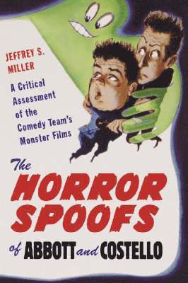 bokomslag Horror Spoofs of Abbott and Costello