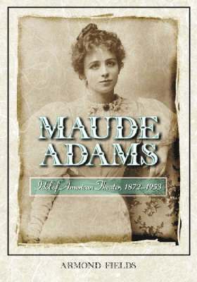 bokomslag Maude Adams