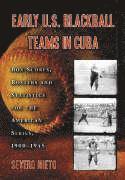bokomslag Early U.S. Blackball Teams in Cuba