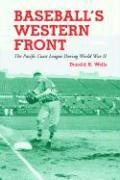 Baseball's Western Front 1