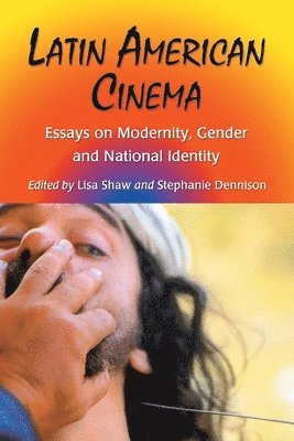 Lisa Shaw, Stephanie Dennison - Latin American Cinema, Häftad