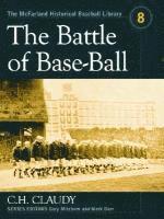bokomslag The Battle of Base-Ball