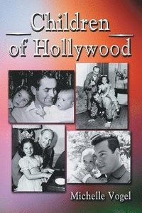 bokomslag Children of Hollywood