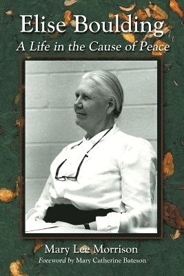 Mary Lee Morrison - Elise Boulding, Häftad