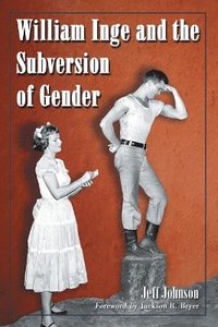 bokomslag William Inge and the Subversion of Gender