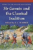 bokomslag Sir Gawain and the Classical Tradition