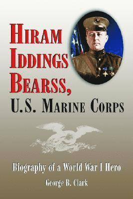 bokomslag Hiram Iddings Bearss, U.S. Marine Corps
