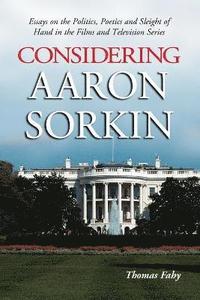 bokomslag Considering Aaron Sorkin
