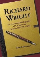 Keneth Kinnamon - Richard Wright, Häftad