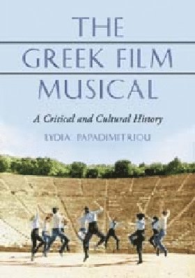 Lydia Papadimitriou - Greek Film Musical, Häftad