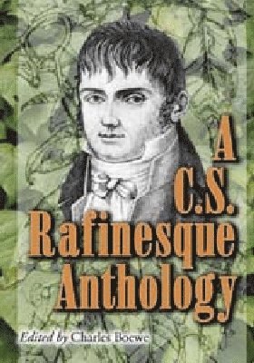 C.S. Rafinesque Anthology