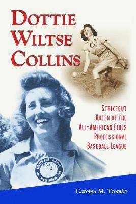 bokomslag Dottie Wiltse Collins