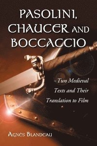 bokomslag Pasolini, Chaucer and Boccaccio