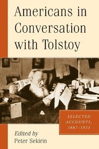 bokomslag Americans in Conversation with Tolstoy