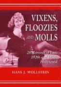 bokomslag Vixens, Floozies and Molls