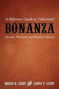 bokomslag A Reference Guide to Television's Bonanza