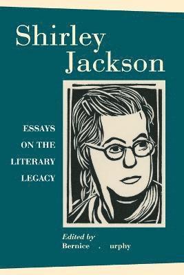 Bernice M. Murphy - Shirley Jackson, Häftad