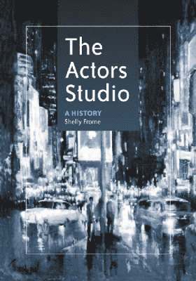 Shelly Frome - Actors Studio, Häftad