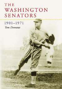 bokomslag The Washington Senators, 1901-1971