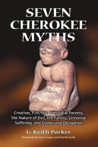 bokomslag Seven Cherokee Myths
