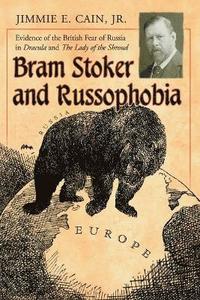 bokomslag Bram Stoker and Russophobia