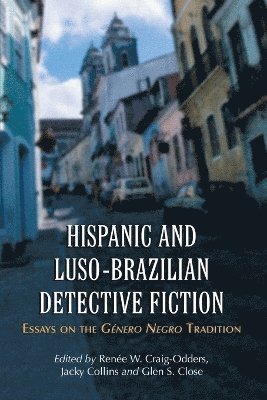 bokomslag Hispanic and Luso-Brazilian Detective Fiction