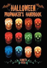 bokomslag Halloween Propmaker's Handbook