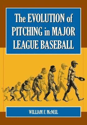 The Evolution of Pitching in Major League Baseball 1