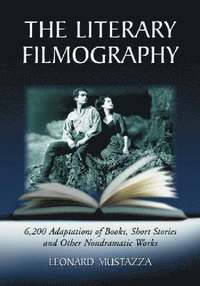 bokomslag The Literary Filmography