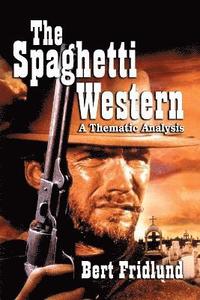 bokomslag The Spaghetti Western