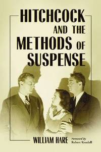 bokomslag Hitchcock and the Methods of Suspense