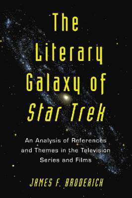 bokomslag The Literary Galaxy of Star Trek