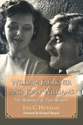 bokomslag William Faulkner and Joan Williams